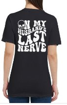 On My Husbands Last Nerve Womens Crewneck T-shirt - roughramblings